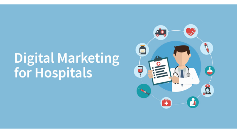 7 Reasons to Promote Your Hospital by Digital Marketingm